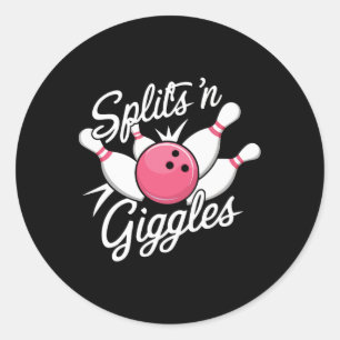 Splits N Giggles Bowling Bowler Bowling Ball And P Classic Round Sticker