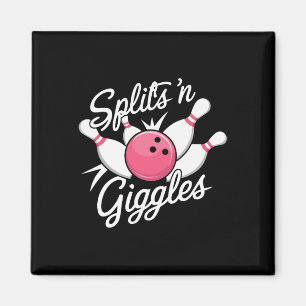 Splits N Giggles Bowling Bowler Bowling Ball And P Magnet