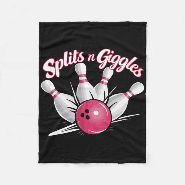 Splits N Giggles Funny Bowling Bowler Bowling Ball Fleece Blanket (Front)