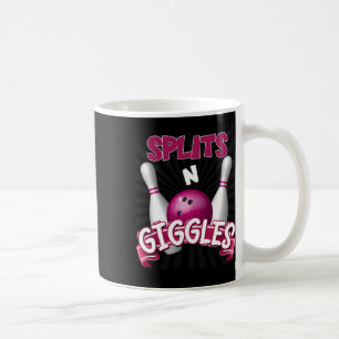 Splits n Giggles Funny Bowling Team Bowler Sports  Coffee Mug
