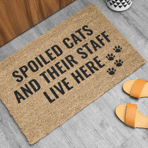 Spoiled Cats And Their Staff Live Here Doormat