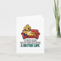 Spoiled Dog King Funny Quote Illustration