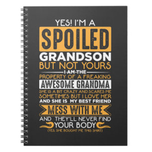 Spoiled Grandson Awesome Grandma Grandchild Notebook
