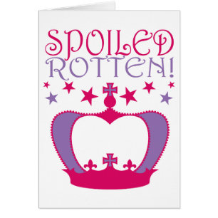 Spoiled Rotten
