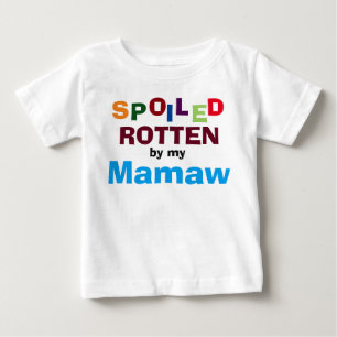 Spoiled Rotten By My Mamaw Baby Toddler T-Shirt