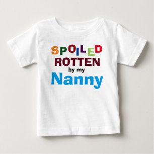 Spoiled Rotten By My Nanny Baby Toddler T-Shirt