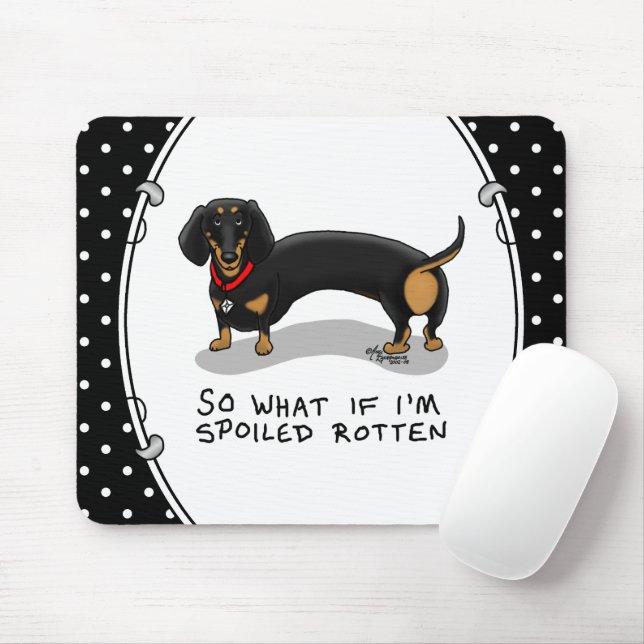 Spoiled Rotten Dachshund Dog (S black & tan) Cute Mouse Mat (With Mouse)