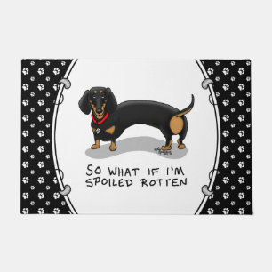 Spoiled Rotten Dachshund (S black & tan) Cute dog Doormat