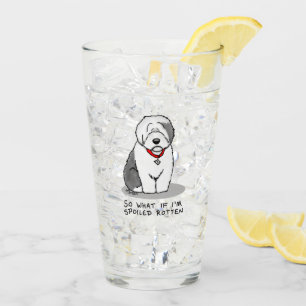 Spoiled Rotten Old English Sheepdog (Grey 1) Funny Glass