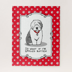 Spoiled Rotten Old English Sheepdog (Grey 1) Funny Jigsaw Puzzle