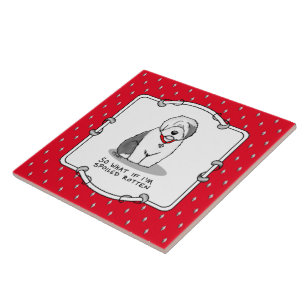 Spoiled Rotten Old English Sheepdog (Grey 1) Funny Tile