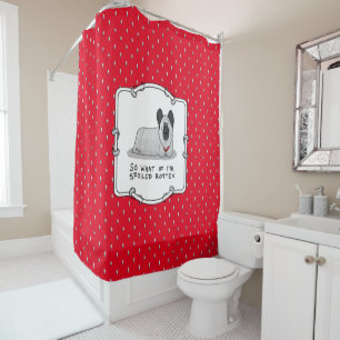 Spoiled Rotten Skye Terrier Dog (silver) Cute Fun Shower Curtain