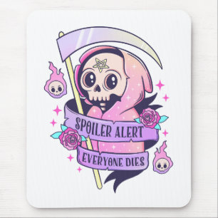 Spoiler Alert Everyone Dies Cute Pink Halloween Sk Mouse Mat