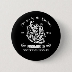 Sponges by the Shadows Innsmouth 6 Cm Round Badge
