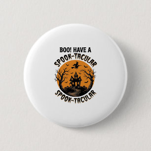 Spook-Tacular Halloween Haunted House Vintage Shir 6 Cm Round Badge