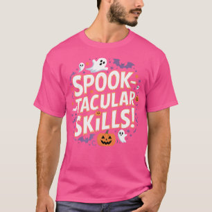 Spook-Tacular Skills Ghost Hunting T-Shirt