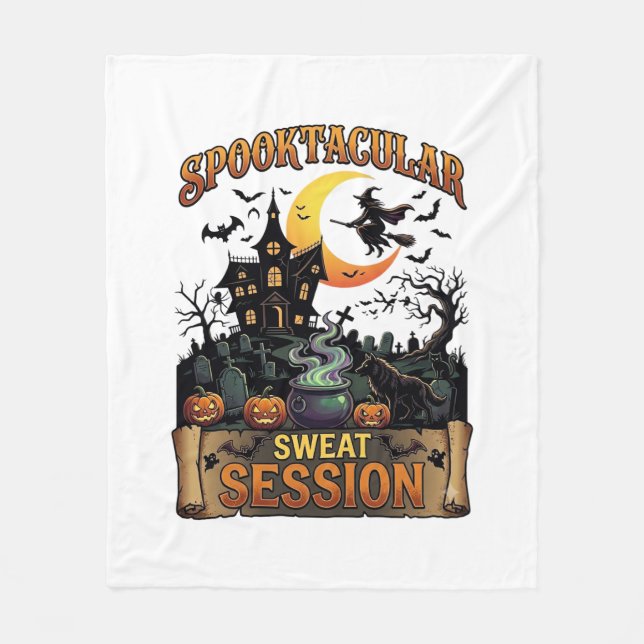 Spooktacular Sweat Session Haunted House Witch Cau Fleece Blanket (Front)
