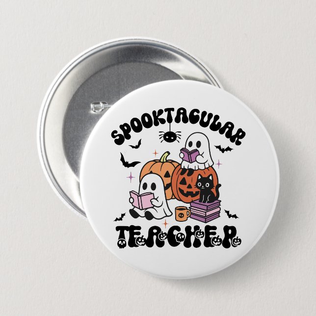 Spooktacular Teacher Ghosts Halloween Button (Front & Back)