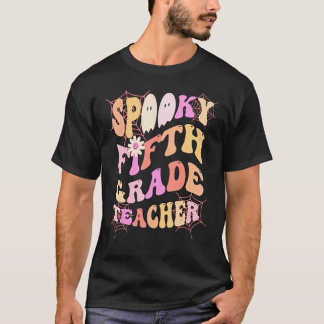 SPOOKY 5TH GRADE TEACHER Costume This Is My Fabool T-Shirt (Front)