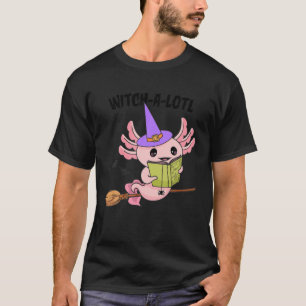 Spooky Axolotl Halloween , Witch-A-Lotl Cute Axolo T-Shirt