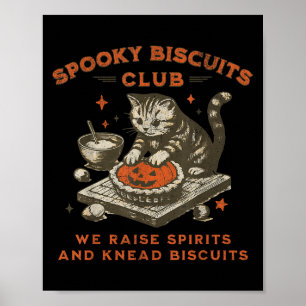 Spooky Biscuits Club Cat, Funny Halloween Baking T Poster