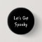 Spooky Black & White Halloween Party Button