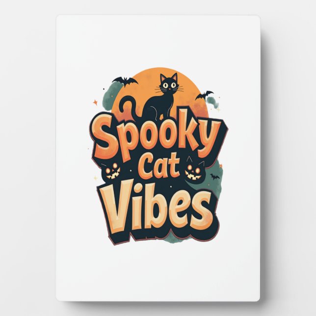 Spooky Cat Vibes Plaque (Front)
