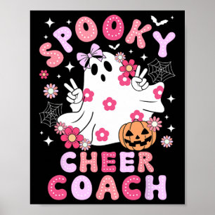 Spooky Cheer Coach Halloween Cheerleading Coach Gr Poster