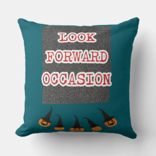 🎃 Spooky Chic: "Look Forward Occasion" Halloween Cushion