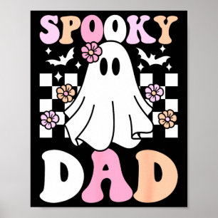 Spooky Dad Halloween Ghost Costume Retro Groovy Poster