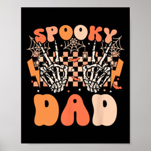 Spooky Dad Halloween Skeleton Costume Retro Groovy Poster