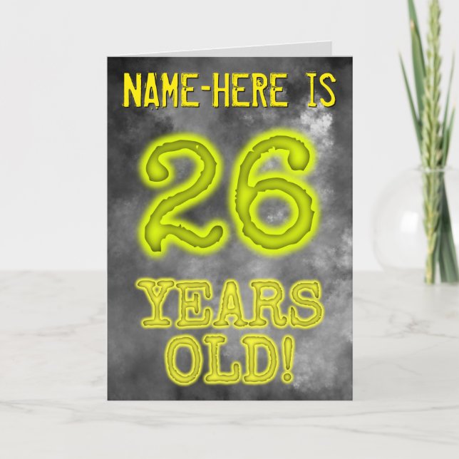 Spooky Glowing Aura Look "26 YEARS OLD!" + Name Card (Front)