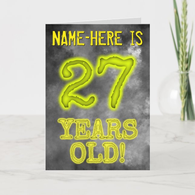 Spooky Glowing Aura Look "27 YEARS OLD!" + Name Card (Front)