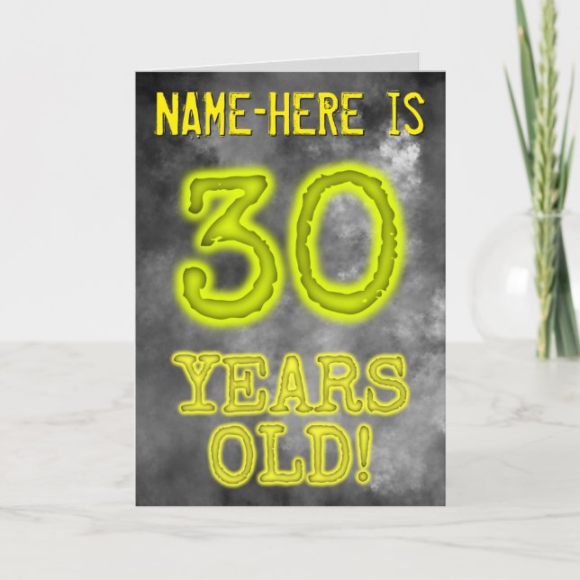 Spooky Glowing Aura Look "30 YEARS OLD!" + Name Card (Front)