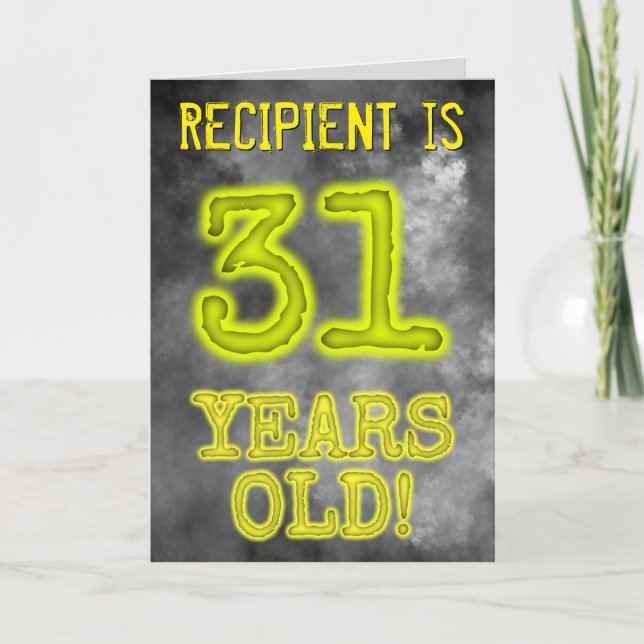 Spooky Glowing Aura Look "31 YEARS OLD!" + Name Card (Front)