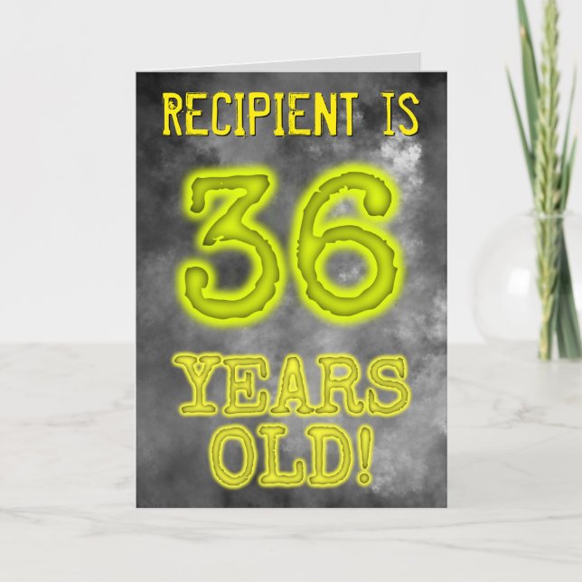 Spooky Glowing Aura Look "36 YEARS OLD!" + Name Card (Front)