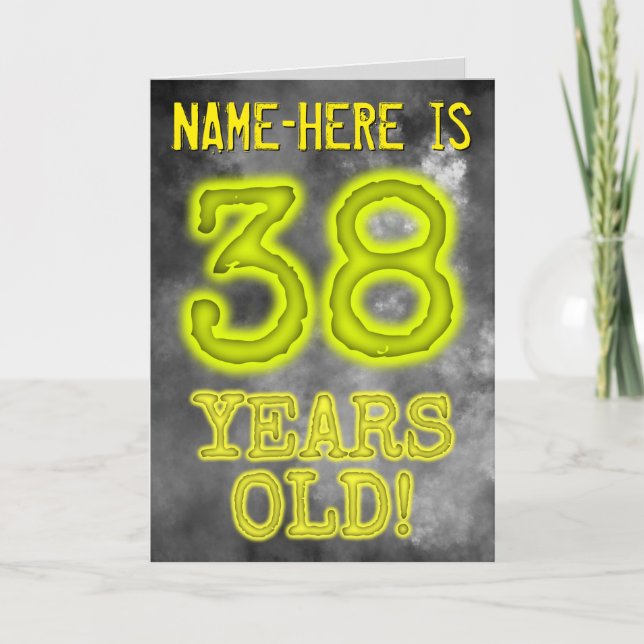 Spooky Glowing Aura Look "38 YEARS OLD!" + Name Card (Front)