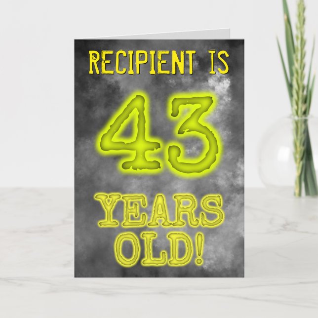 Spooky Glowing Aura Look "43 YEARS OLD!" + Name Card (Front)