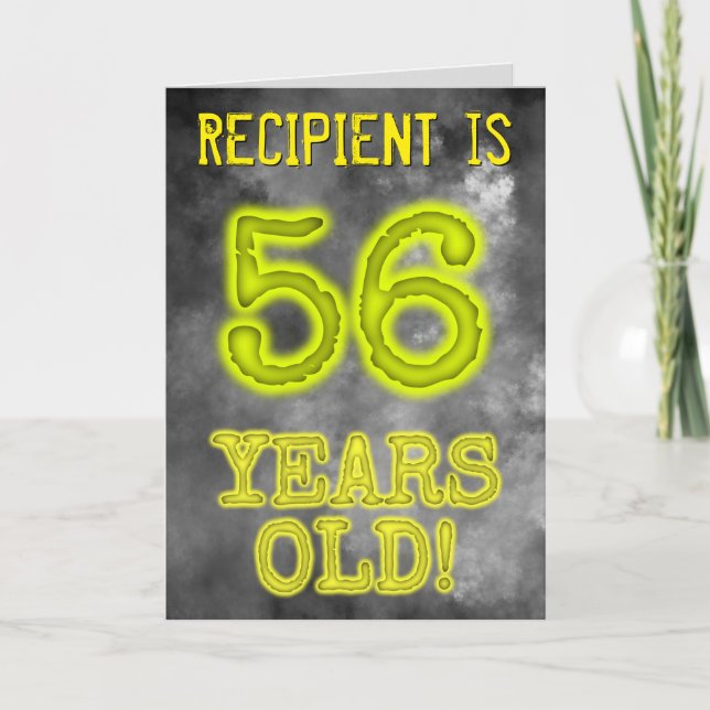Spooky Glowing Aura Look "56 YEARS OLD!" + Name Card (Front)