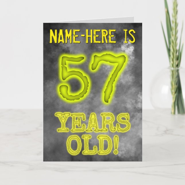 Spooky Glowing Aura Look "57 YEARS OLD!" + Name Card (Front)