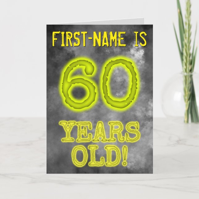 Spooky Glowing Aura Look "60 YEARS OLD!" + Name Card (Front)