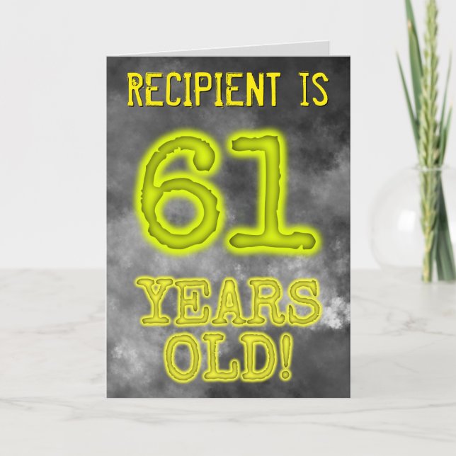 Spooky Glowing Aura Look "61 YEARS OLD!" + Name Card (Front)