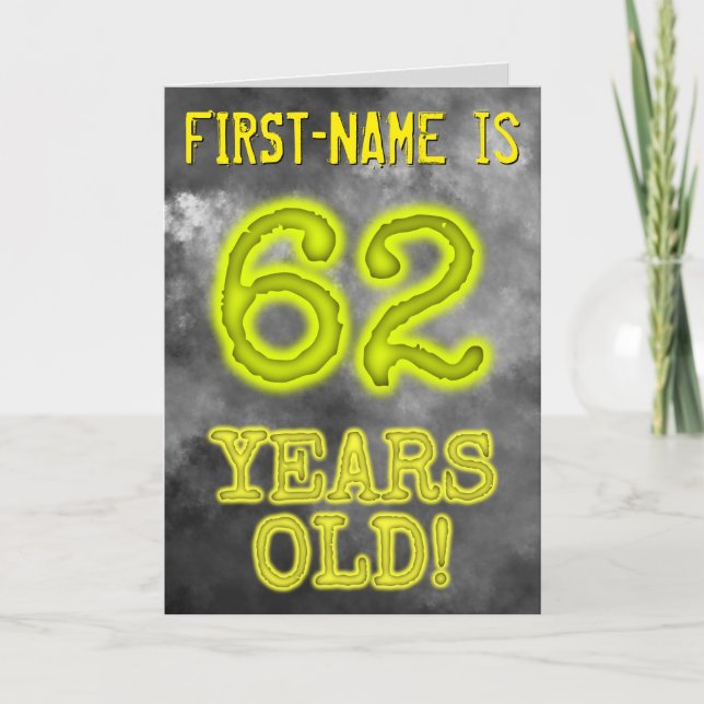 Spooky Glowing Aura Look "62 YEARS OLD!" + Name Card (Front)