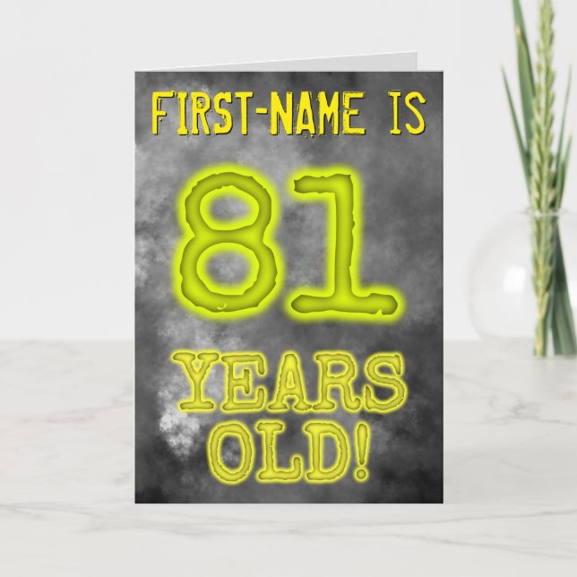 Spooky Glowing Aura Look "81 YEARS OLD!" + Name Card (Front)