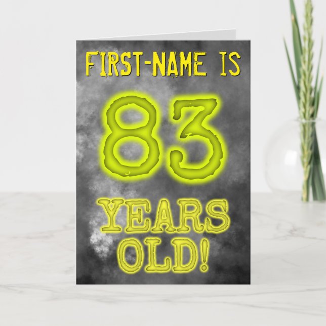 Spooky Glowing Aura Look "83 YEARS OLD!" + Name Card (Front)