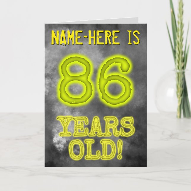 Spooky Glowing Aura Look "86 YEARS OLD!" + Name Card (Front)