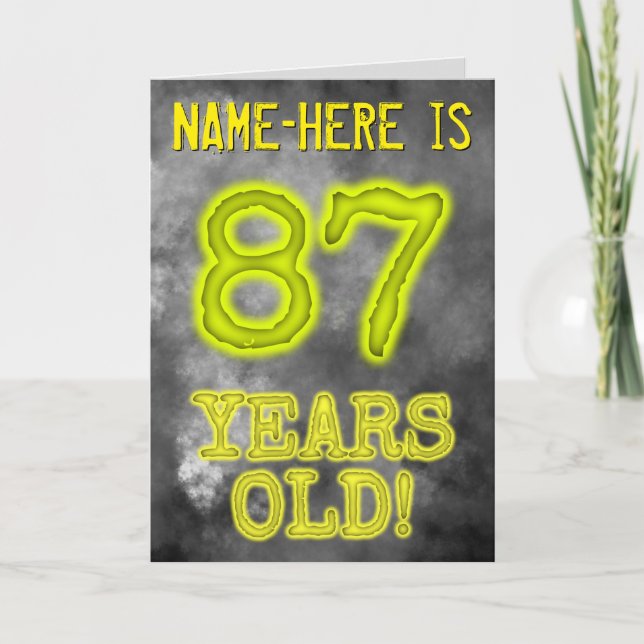 Spooky Glowing Aura Look "87 YEARS OLD!" + Name Card (Front)