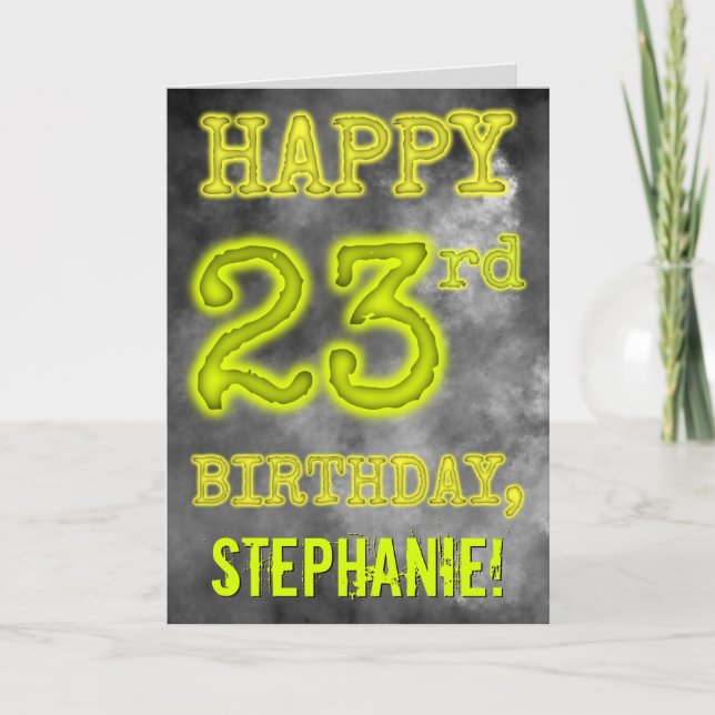 Spooky Glowing Aura Look "HAPPY 23rd BIRTHDAY" Card (Front)