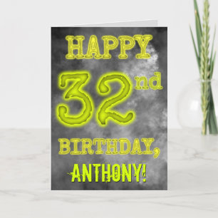Spooky Glowing Aura Look "HAPPY 32nd BIRTHDAY" Card
