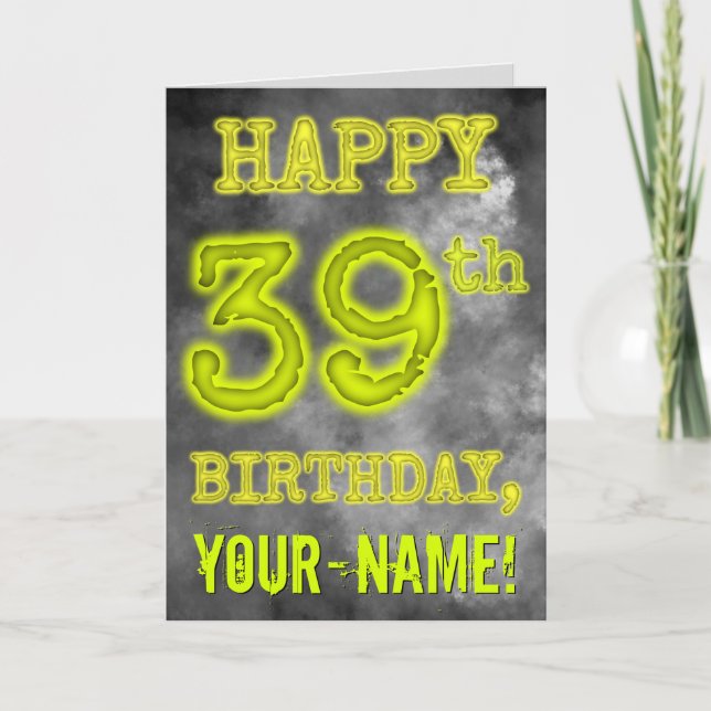 Spooky Glowing Aura Look "HAPPY 39th BIRTHDAY" Card (Front)